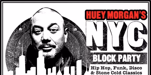Huey Morgan's NYC Block Party