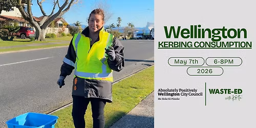 Wellington | Kerbing Consumption with Kate 