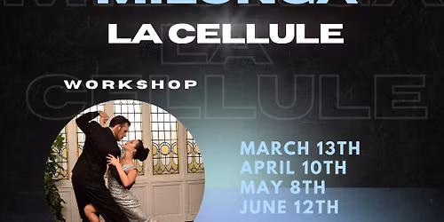 MILONGA LA CELLULE