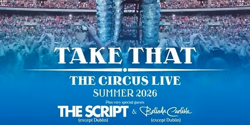 Take That: The Circus Live at Hampden Park - Glasgow