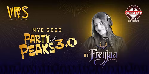 NYE 2026 - Party at Peaks 3.0 @ HCC Kondapur