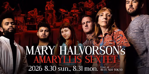 MARY HALVORSON's AMARYLLIS SEXTET