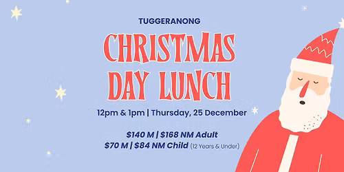 Christmas Day Lunch at Tuggeranong