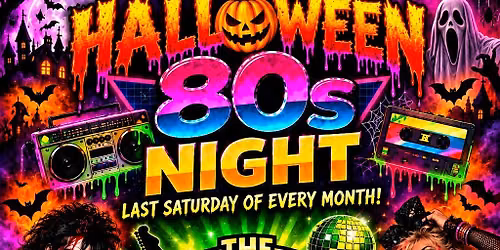 HALLOWEEN 80s FANCY DRESS NIGHT NORWICH @ THE VENUE LAST SATURDAY OF MONTH