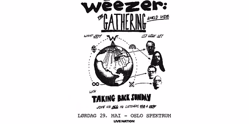 Weezer: The Gathering World Tour + supp.: Taking Back Sunday \/ Oslo Spektrum \/ Pres. av Live Nation