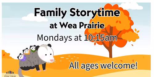 Family Storytime at Wea Prairie