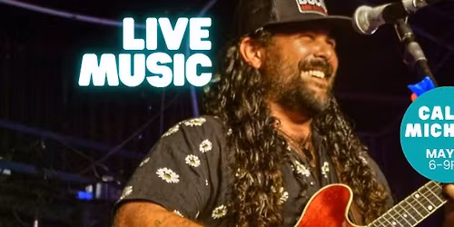 \ud83c\udfb6MEMORIAL WEEKEND LIVE MUSIC with Caleb Michael of Michael & The Arrested\ud83c\udfb6