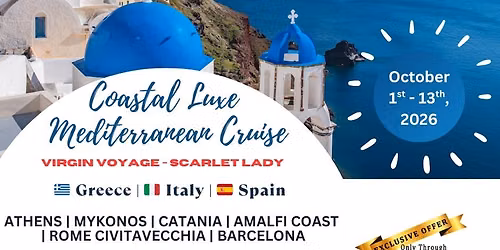 Coastal Luxe Mediterranean Cruise