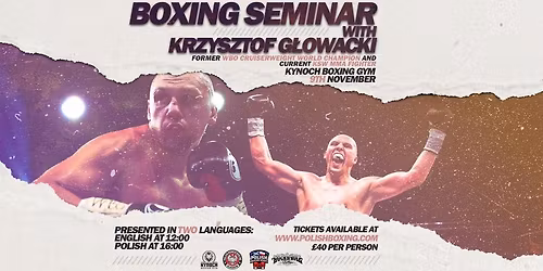 Boxing Seminar with Krzysztof G\u0142owacki