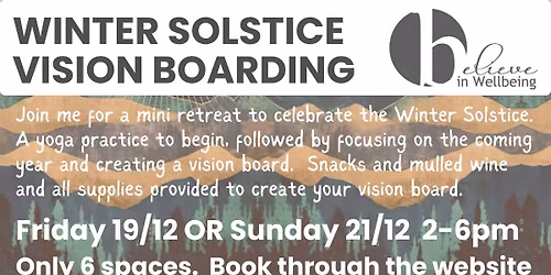 Winter Solstice mini retreat with Vision Boarding