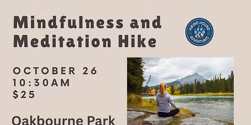 Mindfulness, Meditation and Movement Hike