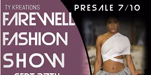 TY Kreations Farewell Fashion Show