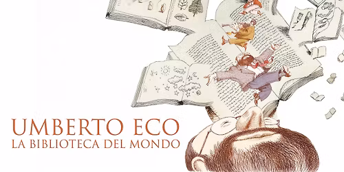 S\u00e9ance sp\u00e9ciale : UMBERTO ECO - LA BIBLIOTECA DEL MONDO de Davide Ferrario