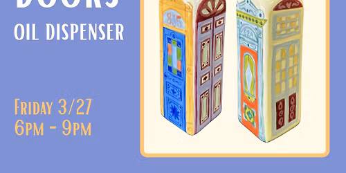 Class: Bright, Fun Doors Oil Dispenser 