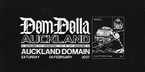 Dom Dolla at Auckland Domain \/ Pukekawa, New Zealand (18+)