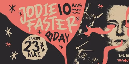 JODIE FASTER \/ 10ans @ THE BLACK LAB - Wasquehal