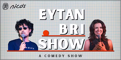Eytan Bri Show | Comedians headlining in LA