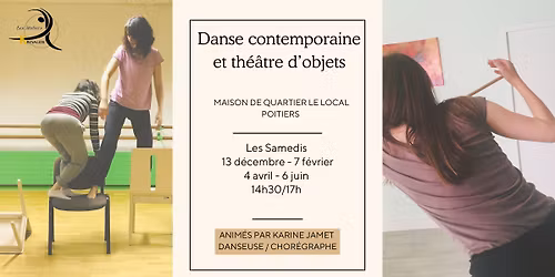Ateliers de Danse contemporaine et th\u00e9\u00e2tre d'objets 