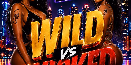 WILD VS WICKED (Scorpio | Sagittarius)
