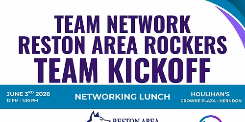 Networking Lunch - Team Network Reston Area Rockers Team Kickoff