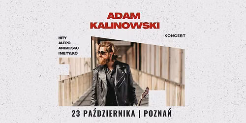 Adam Kalinowski - Ale po angielsku i nie tylko | Pozna\u0144 | 23 pa\u017adziernika 2026