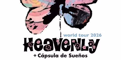 Heavenly+C\u00e1psula de Sue\u00f1os, 07\/05\/2026, Val\u00e8ncia