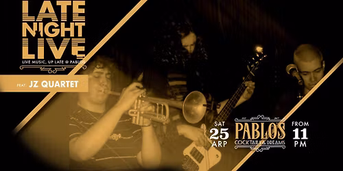 Late Night Live Ft JZ Quartet