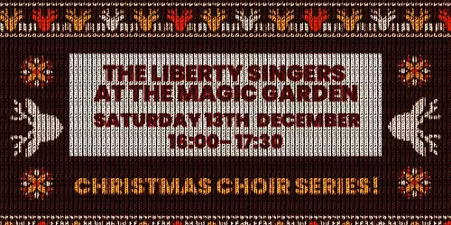 The Liberty Singers at The Magic Garden
