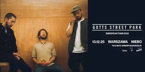 GOTTS STREET PARK \/ 13.12.25 \/ Niebo, Warszawa