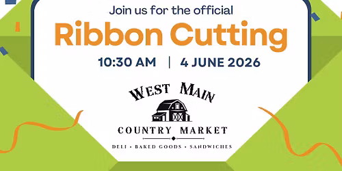 West Main Country Ribbon Cutting