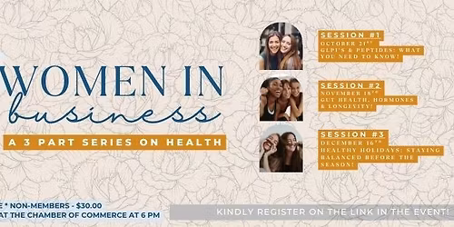 Women In Business - a 3 part series on Health