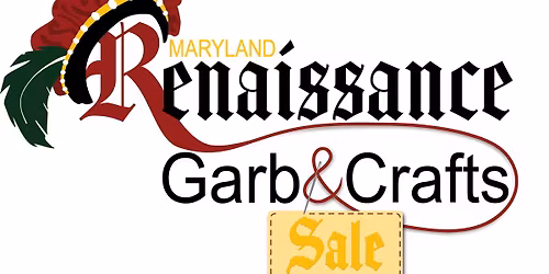 2026 Maryland Renaissance Garb and Craft Sale