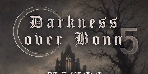 Darkness Over Bonn 5 - Kings Winter & Imparity