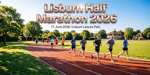 Lisburn Half Marathon 2026