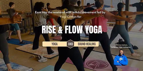 Rise & Flow Yoga and Sound Healing