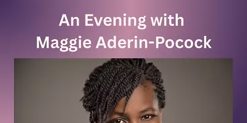 An Evening with Maggie Aderin