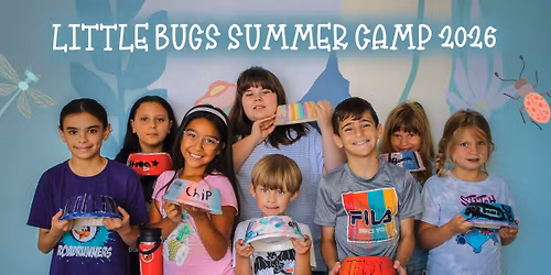 Little Bugs Art Summer Camp 2026