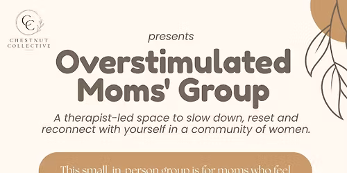 Overstimulated Mom's Group