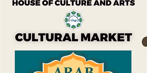 Arab American Heritage Month Cultural Market