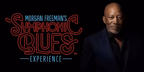 Morgan Freeman's Symphonic Blues Experience