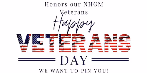 C.H.O.S.E.N. Honors our NHGM Veterans