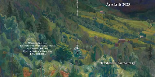 Lansering av "Gamalt fr\u00e5 Kviteseid" 2025