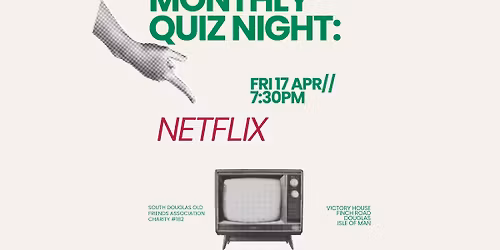 Monthly Quiz Night: Netflix & Binge