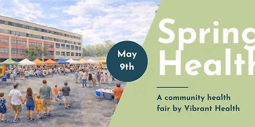 Spring into Health Fair \/ Feria de Primavera de Salud