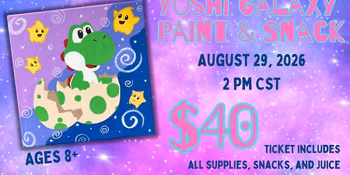 Yoshi Galaxy Paint & Snack Kids Class