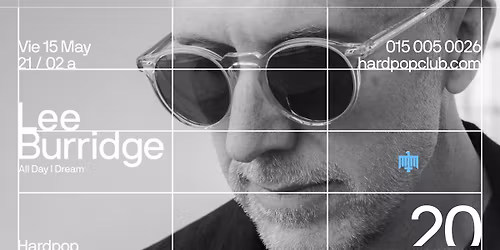 Lee Burridge | All Day I Dream | UK \u2014 20 Years of Hardpop