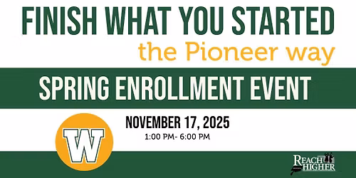 Spring Enrollment Event | Finish What You Started 