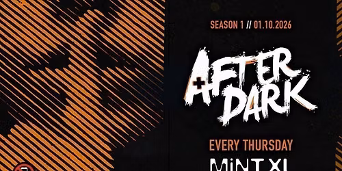 After Dark Thursdays @ MINT XL \ud83e\udde1 