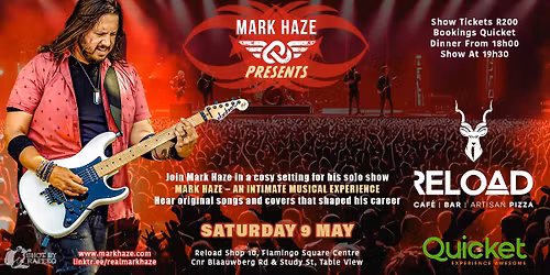 Mark Haze - Solo, An Intimate Musical Experience at Reload