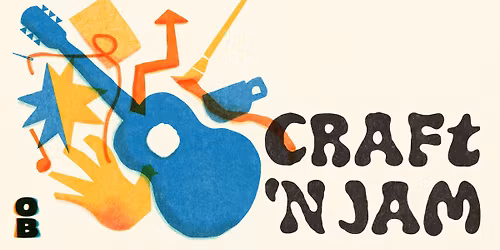 Project OB: Craft 'n Jam